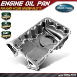 Engine Oil Pan For Honda Accord 2003-2007 Odyssey 2005-2006 Acura 3.0l 3.2l 3.5l. Fixed Price $74.49.