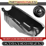 Rear Engine Oil Pan For Chevrolet Gmc C/k 1500 2500 3500 Tahoe Cadillac Escalade. Fixed Price $89.48.