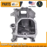 For Toyota Scion Xa Xb 2004-2006 Yaris 2007-2019 Echo Upper Engine Oil Pan. Fixed Price $95.98.