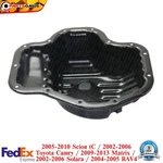 Oil Pan For 2002-2006 Toyota Camry Steel Includes Drain Plug 4 Cyl 2.4l. Fixed Price $59.02.