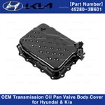 Genuine Oem 452803b601 Oil Pan Transmission Valve Cover For Hyundai Kia. Fixed Price $66.50.
