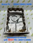 04-06 Acura Tl Oil Pan Automatic & Manual Rda 2004 2005 2006 05 Oem. Fixed Price $77.99.