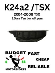 Turbo -10 An Return Oil Pan 2004-2008 Acura Tsx Honda K Swap K24a K24a2. Fixed Price $129.99.