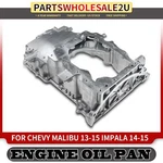 Upper Engine Oil Pan Sump For Chevy Impala Malibu Buick Regal Cadillac Ats Cts. Fixed Price $119.99.