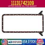 Oe Quality 11131742109 Upper Engine Oil Pan Gasket For Bmw E34 E39 E32 E38 E31. Fixed Price $31.99.