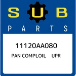 11120aa080 Subaru Pan Comploil Upr 11120aa080, New Genuine Oem Part. Fixed Price $512.63.