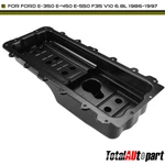Engine Oil Pan W/18 Hole For Ford E-350 E-450 E-550 Super Duty 6.8l F8ue6675ab. Fixed Price $84.99.