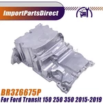 High Quality For Lincoln Navigator 2015-2021 Br3z6675p Engine Oil Pan. Fixed Price $92.48.