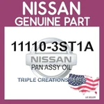 Genuine Nissan 11110-3st1a Pan Assy Oil 111103st1a Oem. Fixed Price $47.56.