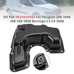 Oil Pan 9829898980 For Peugeot 208 3008 308 508 5008 Berlingo C3 C4 2008. Fixed Price $118.78.