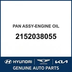 Kia Pan Assembly-engine Oil Oem New 2152038055. Fixed Price $253.46.