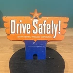 Vtg "drive Safely!" Crown Central Petroleum License Plate Topper Sign Original. Fixed Price $194.00.