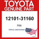 Toyota Genuine 1210131160 Pan Sub-assy Oil 12101-31160 Oem. Fixed Price $234.19.