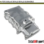 Engine Oil Pan For Buick Pontiac Oldsmobile Aurora Cadillac Eldorado Dts 264-127. Fixed Price $91.99.