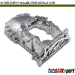 Engine Oil Pan Sump For Chevy Impala 2014-2015 Malibu 2013-2015 Cadillac Buick. Fixed Price $114.99.