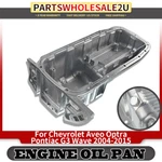 Oil Pan For Chevrolet Aveo 04-08 Pontiac G3 Wave 05-10 L4 1.6l Engine Lxt. Fixed Price $62.99.