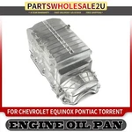 Premium Engine Oil Pan For Pontiac Torrent 05-09 Chevrolet Equinox 3.4l 264-463. Fixed Price $138.20.